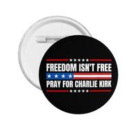 La libertad no es gratis. Oremos por Charlie Kirk. Insignia de pin. Ropa, gorra, camisa, insignia de pin redonda. Tamaño: