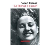 La Libertad O El Amor