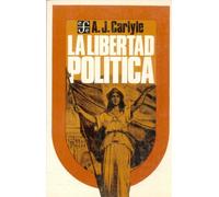 La Libertad Politica: Historia de su concepto en la Edad Media y en los tiempos modernos (Politica Y Derecho)