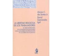 La Libertad Religiosa De Los Trabajadores