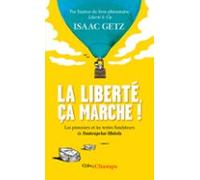 La Liberté Ça Marche ! (ebook)