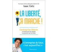 La Liberté Ça Marche ! (ebook)