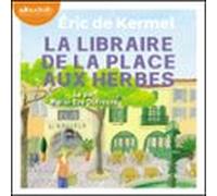 La Libraire De La Place Aux Herbes (audiolibro)