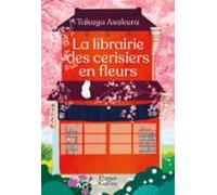 La Librairie Des Cerisiers En Fleurs (ebook)