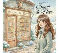 La libreria dei sogni di neve
