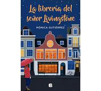 La librería del señor Livingstone | Mónica Gutiérrez