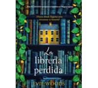 La librería perdida: ¿Hasta dónde llegarías para encontrar tu historia? (HARPERCOLLINS)