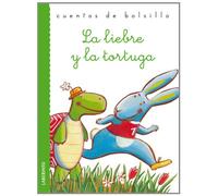 La liebre y la tortuga (Cuentos de bolsillo III)