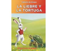 La Liebre y la Tortuga (Serie Pequeñas Fábulas)