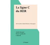 La Ligne C Du Rer (ebook)