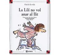 La Lilí no vol anar al llit (Així és la vida)