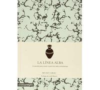 La línea alba (PSICOLOGIA)