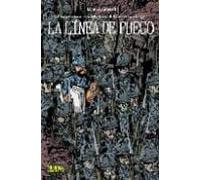 LA LINEA DE FUEGO UNA AVENTURA ROCAMBOLESCA (CÓMIC EUROPEO)