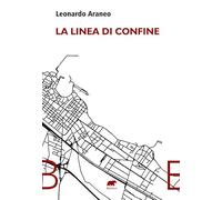La linea di confine (Narrativa)