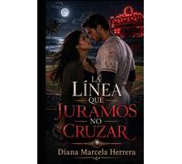 La línea que juramos no cruzar (Los secretos del noveno inning)