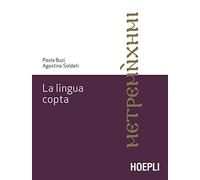 La lingua copta (Lingue antiche del Vicino Oriente e del Mediterraneo)