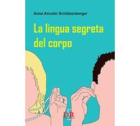 La lingua segreta del corpo (Psiche)