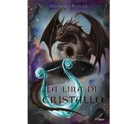 La lira di cristallo (Pegaso)