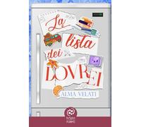 La lista dei dovrei: (Collana Inspire - PubMe) (PubMe Romance)