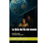 La lista del fin del mundo: Gratis, Falso dinero falsa moral 2X1