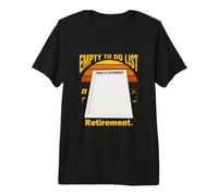 La Lista vacía de tareas Pendientes Hoy es Divertida la jubilación Camiseta Premium