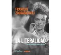 La Literalidad Y Otros Ensayos Sobre El Arte