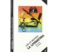 La literatura (BIBLIOTECA DE DIVULGACION TEMATICA)
