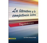 La literatura y la competencia lectora: Degustando La Lectura