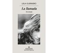 La llamada: Un retrato. NUEVO. ENVÍO URGENTE (Librería Agapea)