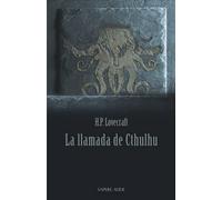 La llamada de Cthulhu: 4 (NOVELARIA)