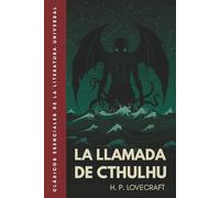 La llamada de Cthulhu: Edición ilustrada. Traducción literal del original