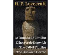 La llamada de Cthulhu - El horror de Dunwich / The Call of Cthulhu - The Dunwich Horror: Texto paralelo bilingüe - Bilingual edition: Inglés - Español / English - Spanish: 26 (Ediciones Bilingües)
