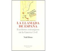 La llamada de España: escritores extranjeros en la guerra civil (Ensayo)