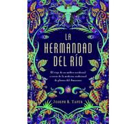 La llamada del río (ESPIRITUALIDAD Y VIDA INTERIOR)