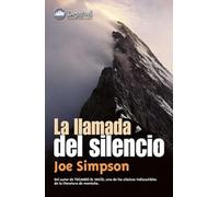 La llamada del silencio (SIN COLECCION)