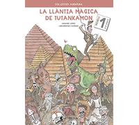 La Llàntia màgica de Tutankamon 1 (Aventura-Tutankamon - Català)