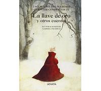 La llave de oro y otros cuentos: Cuentos Completos IV (Libros Infantiles - Libros-Regalo)