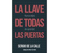 La Llave de todas las Puertas: Nunca dejes de aprender