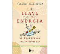 La llave de tu energía. | Natacha Calestreme