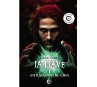 LA LLAVE I: Los buscadores de almas