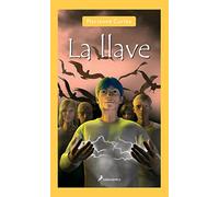 La llave: Los Guardianes del Tiempo III (Narrativa Joven)