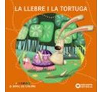 La llebre i la tortuga (Llibres infantils i juvenils - El bosc de colors)