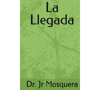 La Llegada