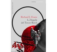 La llegada del Tercer Reich (HISTORIA)