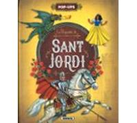 La llegenda de Sant Jordi (Pop-ups)