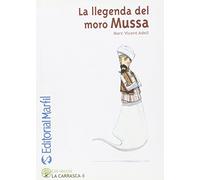 La llegenda del moro Mussa (Narrativa Primaria) - 9788426814425