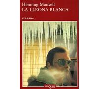 La lleona blanca: 9 (Ull de Vidre)