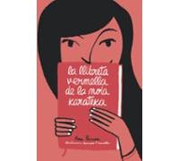 La Llibreta Vermella De La Noia Karateka (ebook)