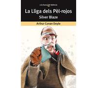 La Lliga Dels Pèl-Rojos I Silver Blaze: 54 (A la lluna de València)