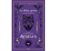 La lloba grisa | Maite Carranza